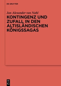Abbildung von: Kontingenz und Zufall in den altisländischen Königssagas - De Gruyter