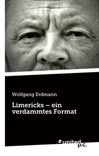 Enlarge image Cover: Limericks - ein verdammtes Format - united p.c.