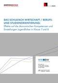 Cover: Das Schulfach Wirtschaft / Berufs- und Studienorientierung: - Swiridoff