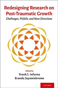 Enlarge image Cover: Redesigning Research on Post-Traumatic Growth - OUP eBook
