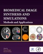 Cover: Biomedical Image Synthesis and Simulation - Academic Press