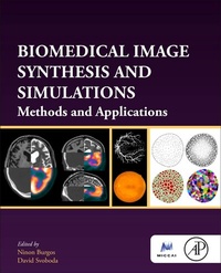Enlarge image Cover: Biomedical Image Synthesis and Simulation - Academic Press