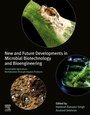 Cover: New and Future Developments in Microbial Biotechnology and Bioengineering - Elsevier