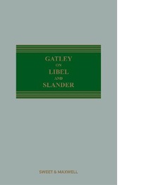 Enlarge image Cover: Gatley on Libel and Slander - Sweet & Maxwell