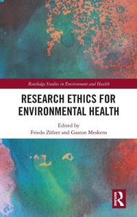 Abbildung von: Research Ethics for Environmental Health - Routledge