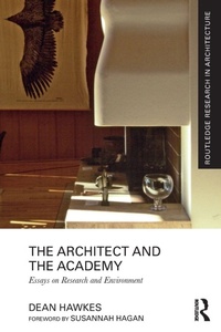 Enlarge image Cover: The Architect and the Academy - Routledge