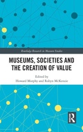 Cover: Museums, Societies and the Creation of Value - Routledge