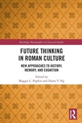 Cover: Future Thinking in Roman Culture - Routledge