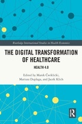 Cover: The Digital Transformation of Healthcare - Routledge