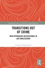 Cover: Transitions Out of Crime - Routledge