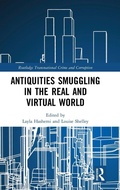 Cover: Antiquities Smuggling in the Real and Virtual World - Routledge