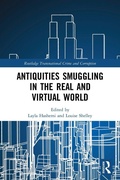 Cover: Antiquities Smuggling in the Real and Virtual World - Routledge
