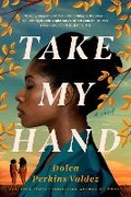 Cover: Take My Hand - Berkley Publishing Corporation,U.S.