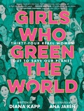 Cover: Girls Who Green the World - Delacorte Press
