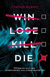 Enlarge image Cover: Win Lose Kill Die - Scholastic