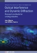Cover: Optical Interference and Dynamic Diffraction - Institute of Physics Publishing