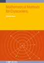 Cover: Mathematical Methods for Cryocoolers - Institute of Physics Publishing