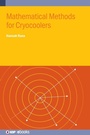 Cover: Mathematical Methods for Cryocoolers - Institute of Physics Publishing