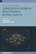 Cover: Computational Intelligence Based Solutions for Vision Systems - Institute of Physics Publishing