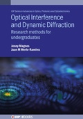 Cover: Optical Interference and Dynamic Diffraction - Institute of Physics Publishing
