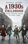 Cover: A 1930s Childhood - The History Press Ltd