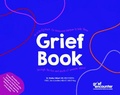 Cover: Griefbook 2021 - Grief Encounter Publications