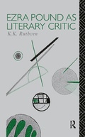 Cover: Ezra Pound as Literary Critic - Routledge