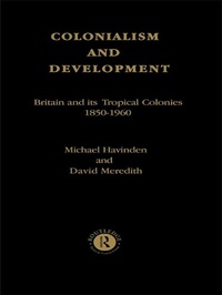 Enlarge image Cover: Colonialism and Development - Routledge