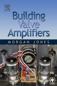 Enlarge image Cover: Building Valve Amplifiers - Newnes