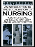 Cover: An Introduction to the Social History of Nursing - Routledge
