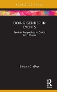 Enlarge image Cover: Doing Gender in Events - Routledge