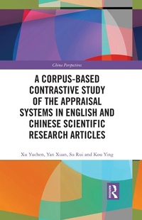 Abbildung von: A Corpus-based Contrastive Study of the Appraisal Systems in English and Chinese Scientific Research Articles - Routledge