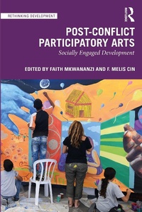 Abbildung von: Post-Conflict Participatory Arts - Routledge
