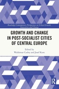 Cover: Growth and Change in Post-socialist Cities of Central Europe - Routledge