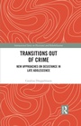 Cover: Transitions Out of Crime - Routledge