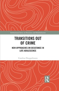 Abbildung von: Transitions Out of Crime - Routledge
