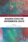 Cover: Research Ethics for Environmental Health - Routledge