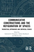 Cover: Communicative Constructions and the Refiguration of Spaces - Routledge