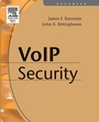 Cover: Voice over Internet Protocol (VoIP) Security - Digital Press