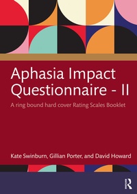 Enlarge image Cover: Aphasia Impact Questionnaire - II - Routledge