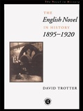 Cover: English Novel in History, 1895-1920 - Routledge
