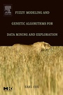 Cover: Fuzzy Modeling and Genetic Algorithms for Data Mining and Exploration - Morgan Kaufmann