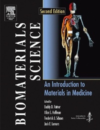 Enlarge image Cover: Biomaterials Science - Academic Press