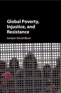 Enlarge image Cover: Global Poverty, Injustice, and Resistance - Cambridge University Press