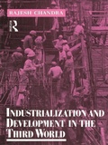 Cover: Industrialization and Development in the Third World - Routledge