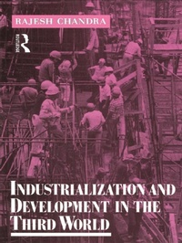Enlarge image Cover: Industrialization and Development in the Third World - Routledge