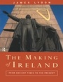 Cover: The Making of Ireland - Routledge