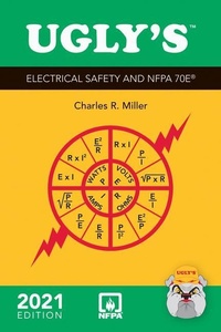 Abbildung von: Ugly's Electrical Safety and NFPA 70E, 2021 Edition - Jones and Bartlett Publishers, Inc