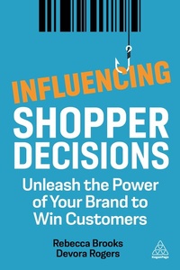 Enlarge image Cover: Influencing Shopper Decisions - Kogan Page Ltd