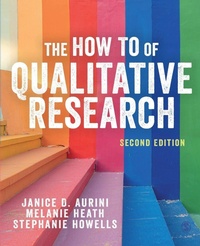 Enlarge image Cover: The How To of Qualitative Research - SAGE Publications Ltd